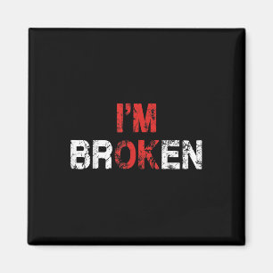 Aimant Im Ok Im Broken Maladie Invisible Santé Mentale Aw