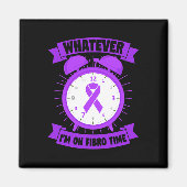 Aimant I'm On Fibro Time Fibromyalgia Sensibilisation (Devant)