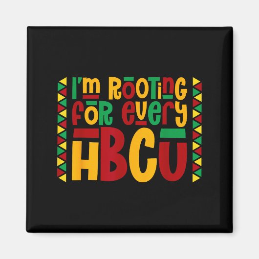 Aimant Im Rooting For Every Hbcu Historical Black College (Devant)
