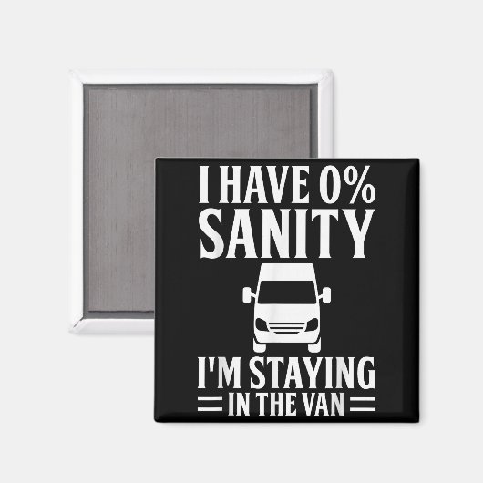 Aimant I'm Staying In Tha Van Phasmophobia Funny Drivers  (Recto/Verso)