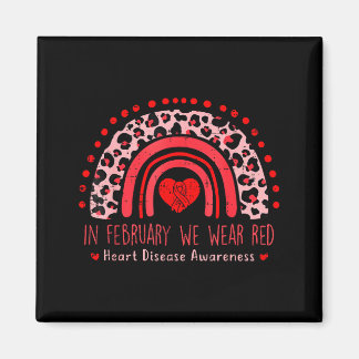 Aimant In February We Wear Red Rainbow Heart Disease Awar