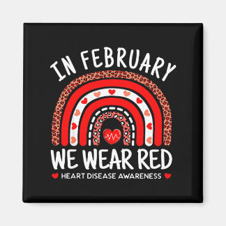 Aimant In February We Wear Red Rainbow Heart Disease Awar