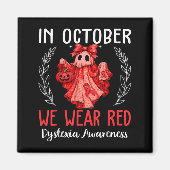 Aimant In October We Wear Red Dyslexia Awareness Month (Devant)