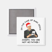 Aimant In The Case Of Baby Jesus Joseph You Are Not The F (Recto/Verso)
