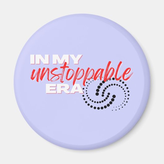 Aimant Inarrêtable, à mon époque imparable (Devant)