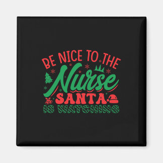 Aimant Infirmière Chemise De Noël Soyez Gentil À L'Infirm
