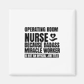 Aimant Infirmière de salle d'opération parce que travaill (Devant)