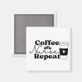Aimant Infirmière du café Répéter (Recto/Verso)
