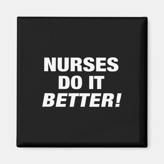 Aimant Infirmière exclusive - Les Infirmières le font mie (Devant)