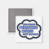 Aimant Infirmière pédiatrique .. Vivre le rêve (Recto/Verso)