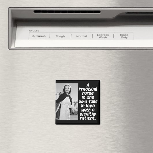 AIMANT INFIRMIÈRE PRATIQUE RÉTRO - HUMOUR - LPN (In Situ (Lave-vaisselle))