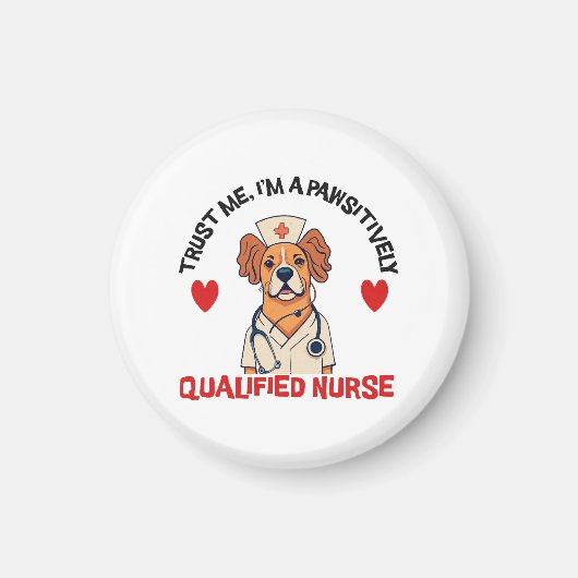 Aimant Infirmière Qualifiée Pawsitivement (Devant)