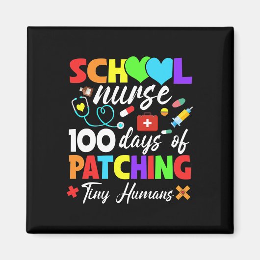 Aimant Infirmière Scolaire 100 Jours De Patching Tiny Hum (Devant)