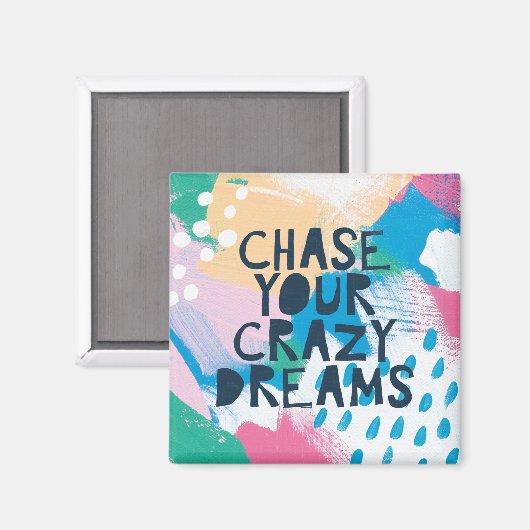 Aimant Inspiration lumineuse I | Chasse tes rêves fous (Recto/Verso)