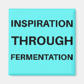 Aimant Inspiration par fermentation (Devant)