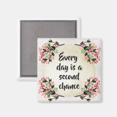 Aimant Inspirations de Becca - Chaque jour seconde chance (Recto/Verso)