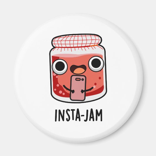 Aimant Insta-jam Funny Social Media Jam Pun (Devant)