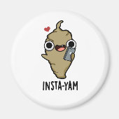 Aimant Insta-yam Funny Social Media Veggie Pun (Devant)