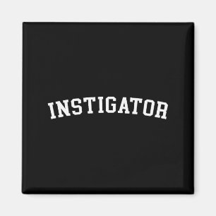 Aimant Instigateur