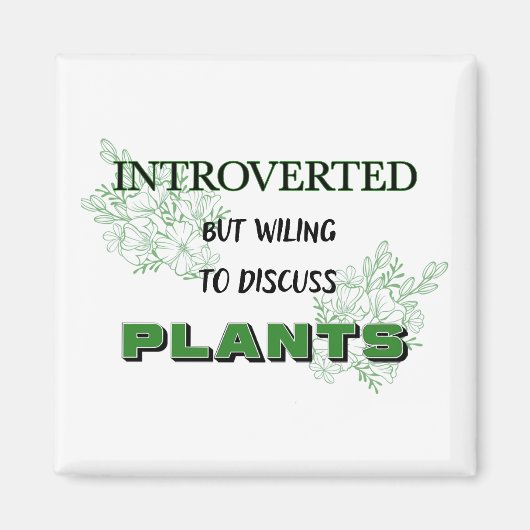 Aimant Introverted, mais prêt à discuter de l'aimant Plan (Devant)