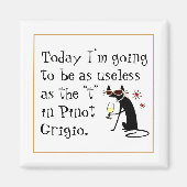 Aimant Inutile comme le T dans Pinot Grigio Funny Wine (Devant)
