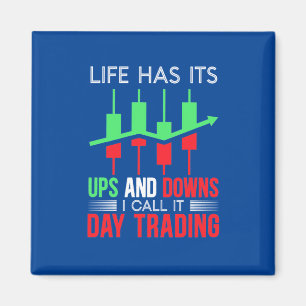 Aimant Investisseur J'Appelle Ça Jour Trading