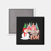 Aimant Is Snow Much Fun Winter Christmas Teacher Holiday  (Recto/Verso)