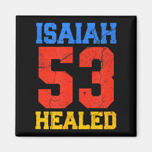 Aimant Isaiah 53 Guéri Inspirant Chrétien