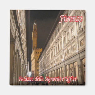 Aimant IT Italie Florence Palazzo della Signoria e Uffizi