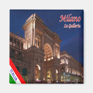 Aimant IT - Italie Milan Milano Galleria Vittorio Emanuel