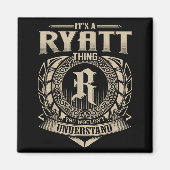 Aimant It's A Ryatt Thing You Wouldn't Understand Funny N (Devant)