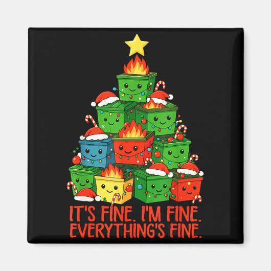 Aimant It's Fine I'm Fine Everything Is Fine Christmas Du (Devant)