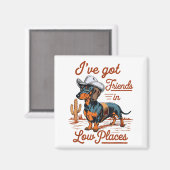 Aimant I've Got Friends In Low Places Funny Dachshund Wie (Recto/Verso)
