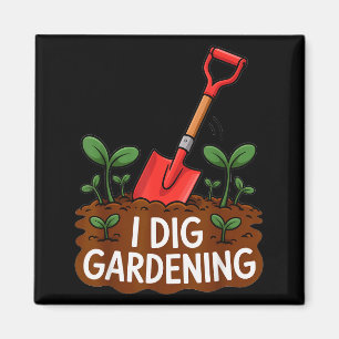 Aimant J'adore le jardinage Pelle drôle Amoureux des plan