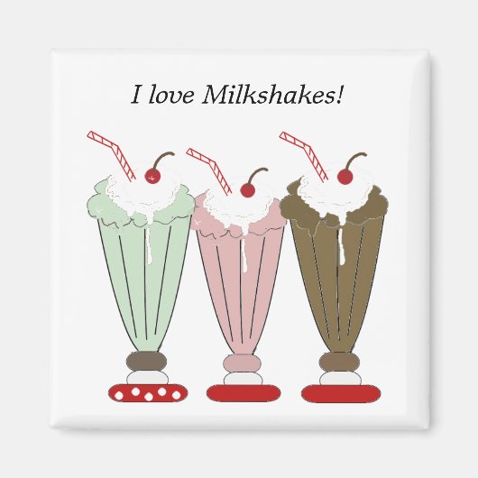 Aimant J'adore les milkshakes (Devant)