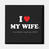 Aimant J'adore les sandwichs de My Wife (Devant)