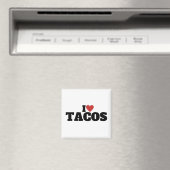 Aimant J'adore les tacos (In Situ (Lave-vaisselle))