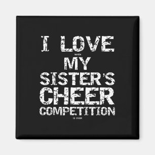 Aimant J'adore quand le concours de cheer de ma sœur est