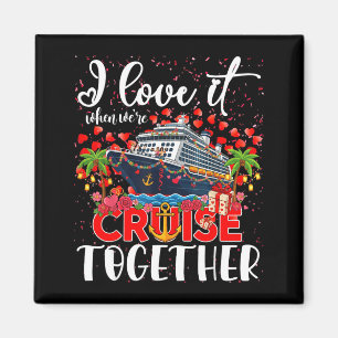 Aimant J'adore Quand On Fait Une Croisière Ensemble Coupl
