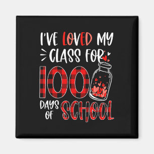 Aimant J'ai aimé mon Cl pendant 100 jours d'école Profess