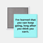 Aimant J'ai appris que vous pouvez continuer, longtemps a (Recto/Verso)