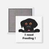 Aimant , J'ai besoin de nourriture ! (Recto/Verso)