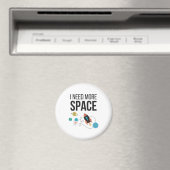 Aimant J'Ai Besoin De Plus D'Espace Graphique (In Situ (Lave-vaisselle))