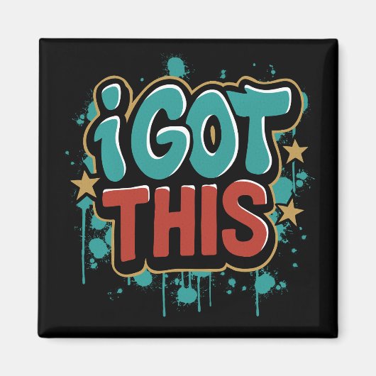 Aimant J'AI ÇA Typographie Motivationnelle de Style Graff (Devant)