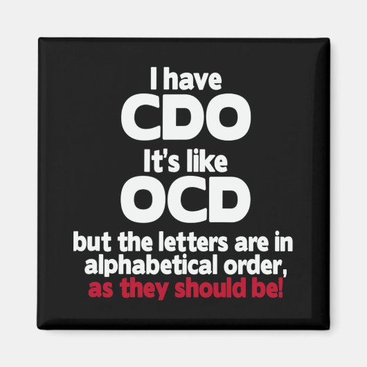 Aimant J'ai CdO - C'est comme TOC mais les lettres sont d (Devant)