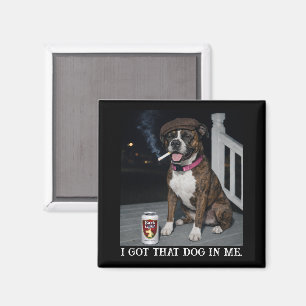 Aimant J'ai Ce Chien En Moi, Blague De Personnalité De Bo