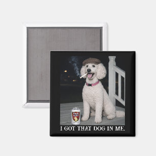 Aimant J'ai Ce Chien En Moi, Personnalité De Caniche Drôl