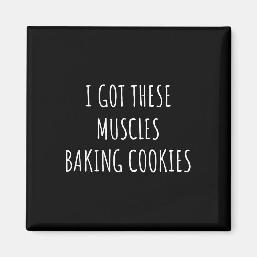 Aimant J'Ai Ces Muscles Baking Cookies Baker Maman Gym Y (Devant)