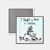 Aimant J'ai donné une leçon à un ours. (Recto/Verso)