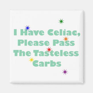 Aimant J'Ai Du Celiac, Passe Les Carbes Sans Goût, S'Il T